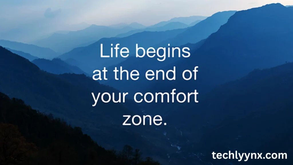 growth lives outside of comfort