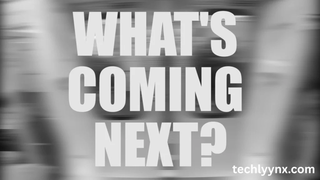 What’s Coming Next at Techlyynx?