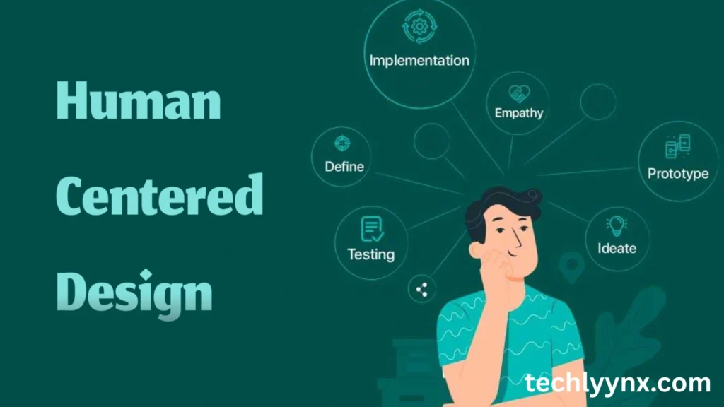 human centered design at the core