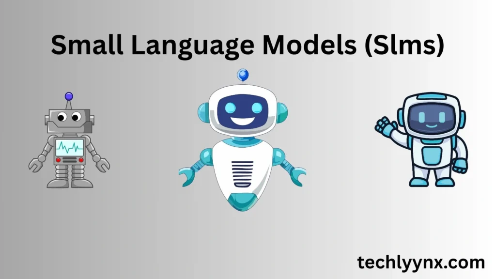 small language models (slms)