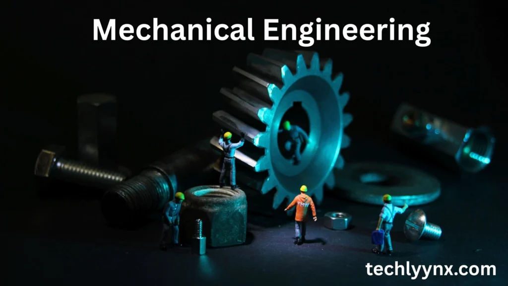 Define Mechanical Engineering: All You Need to Know